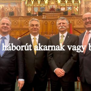 Urak! Háborút akarnak vagy békét?