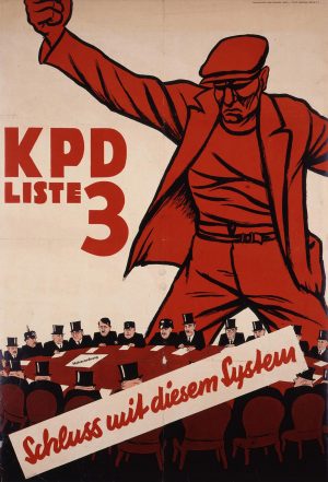„Végezzünk ezzel a rendszerrel!” A KPD választási plakátja 1933-ban
