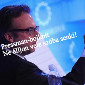 Bojkottot hirdetünk Pressman ellen