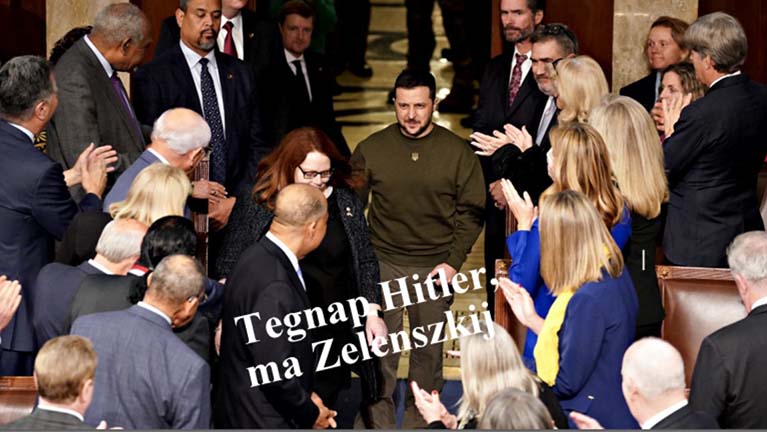 A „demokratikus” nyugat támogatta Hitlert és ma támogatja Zelenszkijt