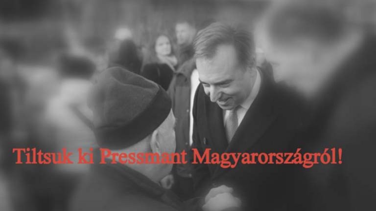 Tiltsuk ki Pressmant Magyarországról!