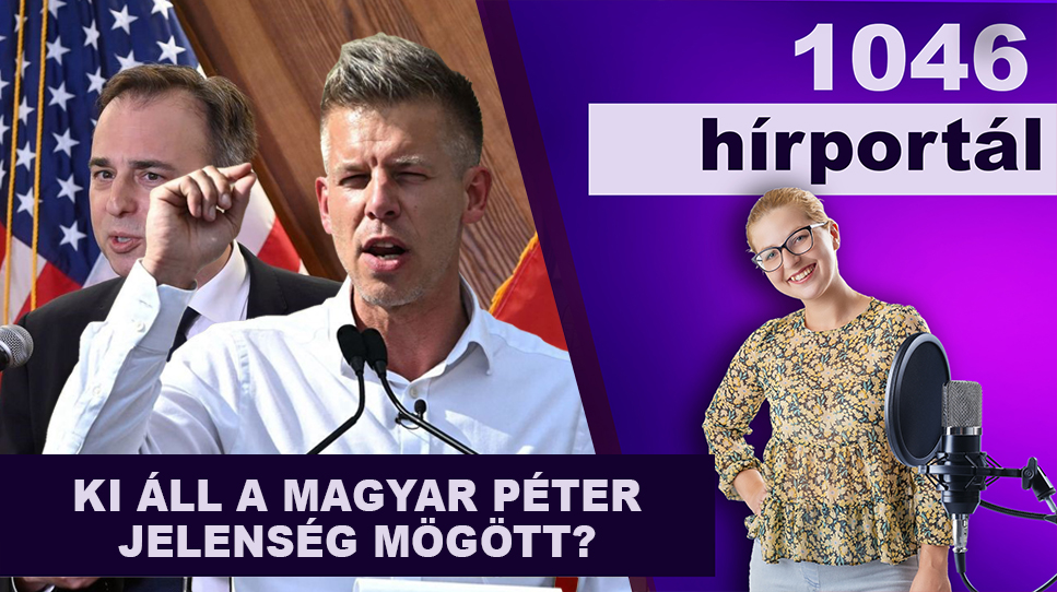 Ki áll a Magyar Péter jelenség mögött?