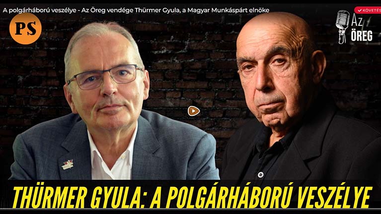 A polgárháború veszélye – Az Öreg vendége Thürmer Gyula