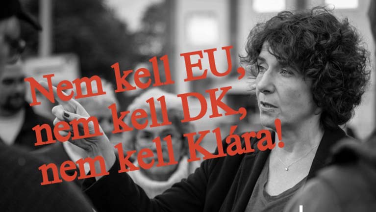Nem kell EU, nem kell DK, nem kell Klára!