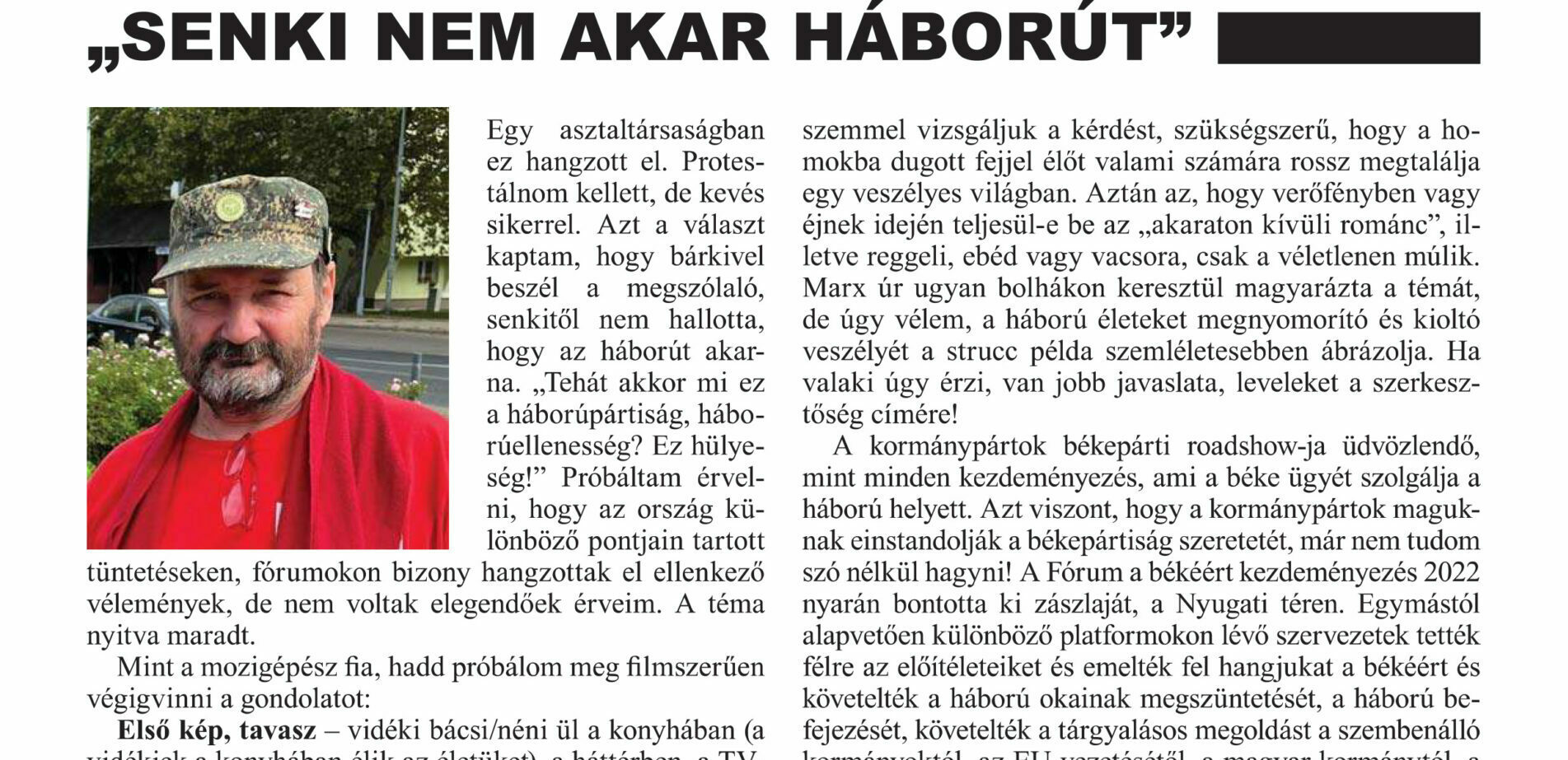 Nem elég nem akarni, hanem meg kell tenni mindent, hogy ne is legyen!