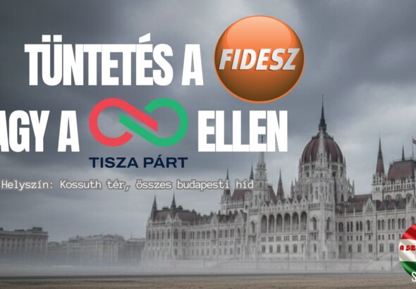 Tüntetés a Fidesz vagy a Tisza párt ellen