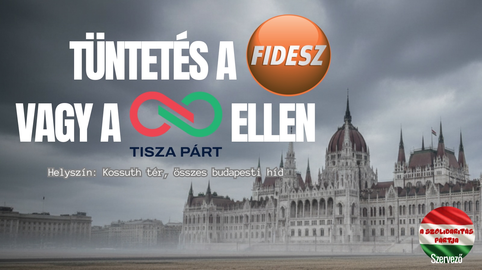 Tüntetés a Fidesz vagy a Tisza párt ellen