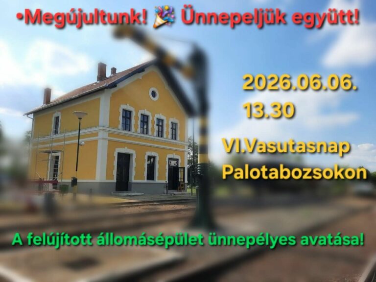 VI.Vasutasnap Palotabozsokon