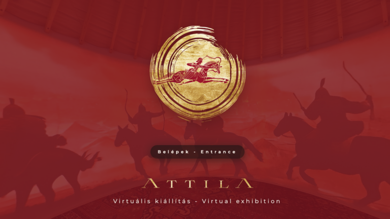 Megnyílt a virtuális Attila kiállítás