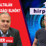 KELL EGYÁLTALÁN KÖZTÁRSASÁGI ELNÖK