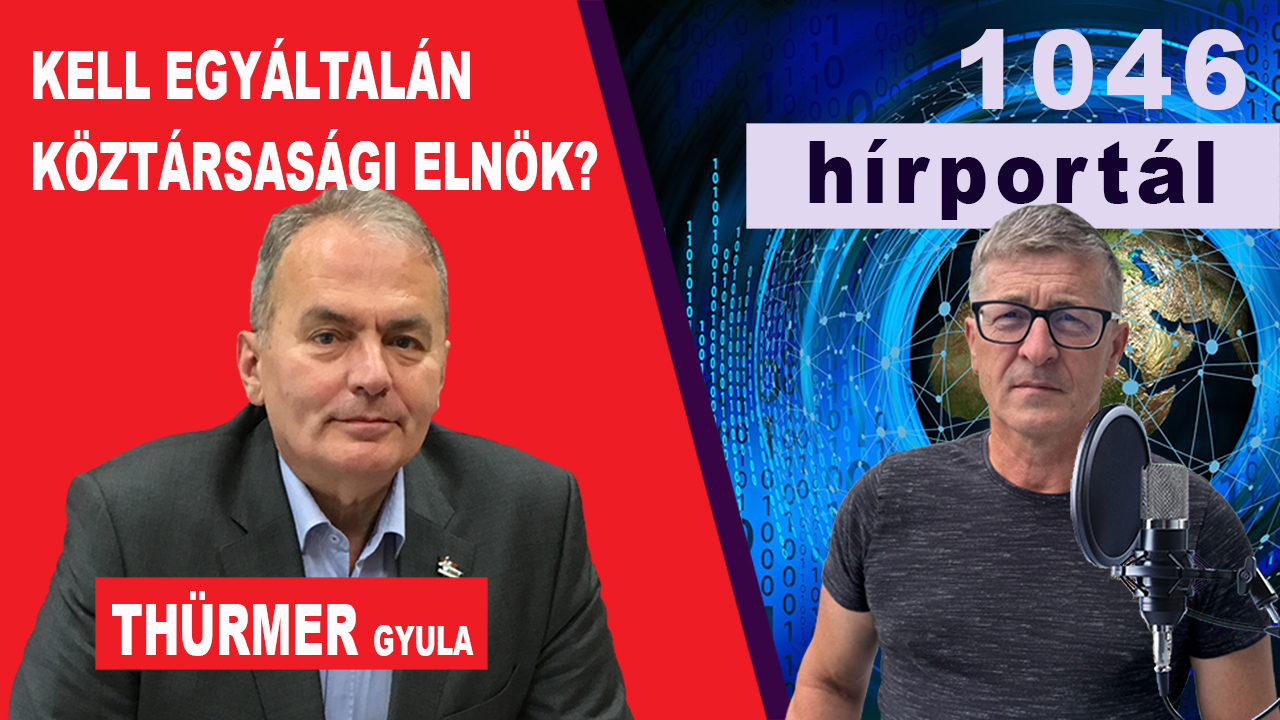 KELL EGYÁLTALÁN KÖZTÁRSASÁGI ELNÖK